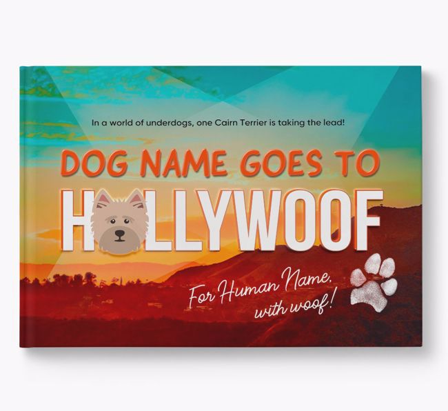 Personalised Book: Cairn Terrier Goes to Hollywoof